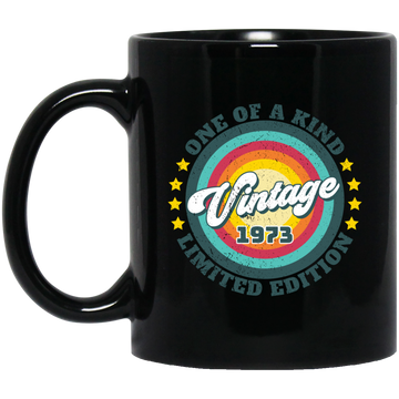 One Of A Kind Limited Edition, Vintage 1973, Retro 1973 Black Mug