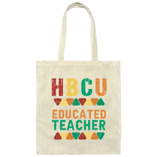 HBCU Educated Teacher, African American Canvas Tote Bag