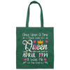 Birthday Girls Birthday Queen April 1994 Canvas Tote Bag