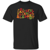 Grateful, Thankful, Blessed, Thanksgiving, Fall Season Unisex T-Shirt