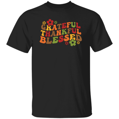 Grateful, Thankful, Blessed, Thanksgiving, Fall Season Unisex T-Shirt