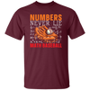 Numbers Never Lie Math Baseball, Baseball Player, Math Unisex T-Shirt