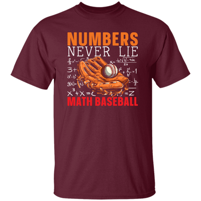 Numbers Never Lie Math Baseball, Baseball Player, Math Unisex T-Shirt