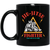 Jiu-Jitsu Fighter Train Hard Or Go Home, Do Your Best Black Mug