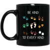 Be Kind To Every Kind, Cute Feet, Human And Animal Black Mug