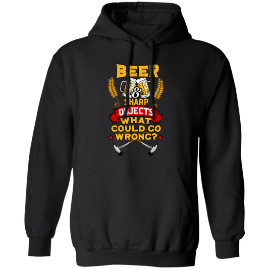 Win The Game, Axe Object, Beer And Sharp, Gift For Winner Pullover Hoodie