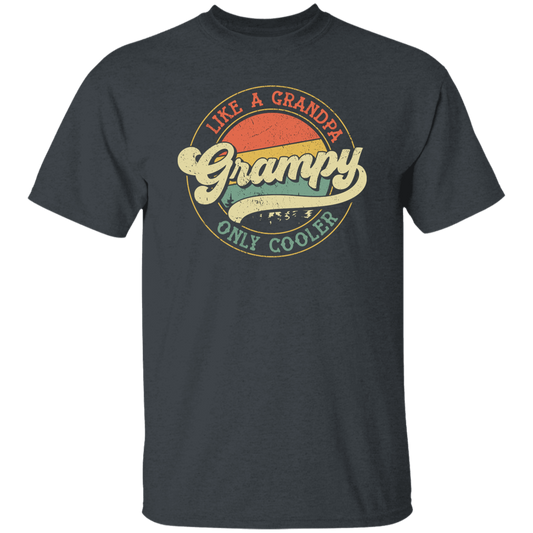Like A Grandpa, Only Cooler, Grampy, Retro Grampy Unisex T-Shirt