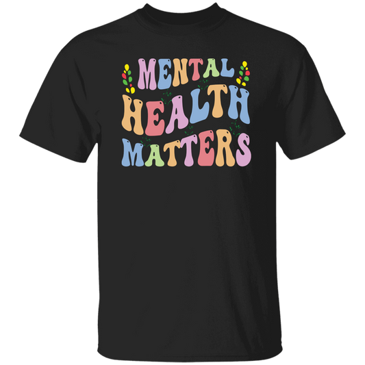 Mental Health Matters, Groovy Mental Health Unisex T-Shirt