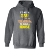 Carpenter Love Gift, Woodworker Takes A Stud To Build A House Pullover Hoodie