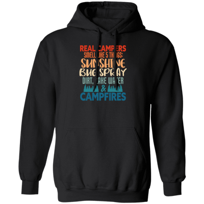 Campers Gift, Real Campers, Smell Like 5 Things, Retro Camping Quote Pullover Hoodie