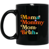 Groovy Mama, Mama Bruh, Mother's Day Gift, Vintage Mom Bruh Black Mug