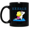 Exhale Unicorn Yoga, Please Exhale, Funny Yoga, Cute Unicorn Do Yoga Black Mug