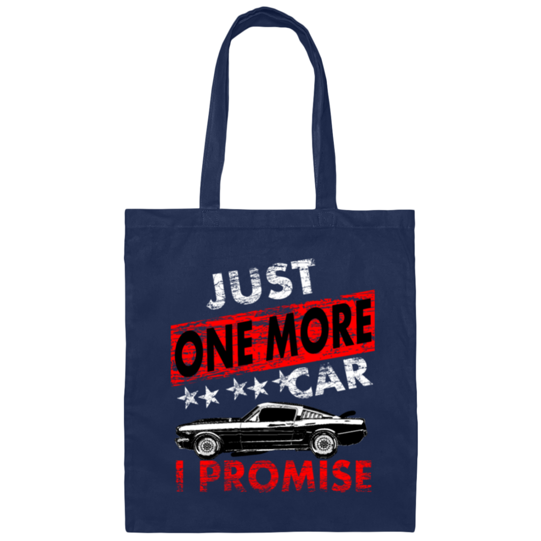 Just One More Car I Promise, Car Lover Canvas Tote Bag