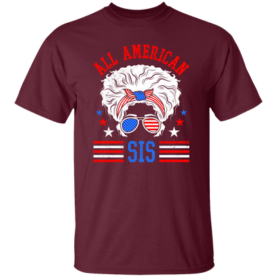 All American Sis, My Sister, Proud Of American Sister Unisex T-Shirt