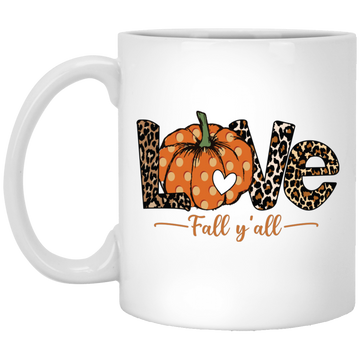 Love Fall, Y'All, Love Fall Season, Fall Quote, Fall Pumpkin White Mug