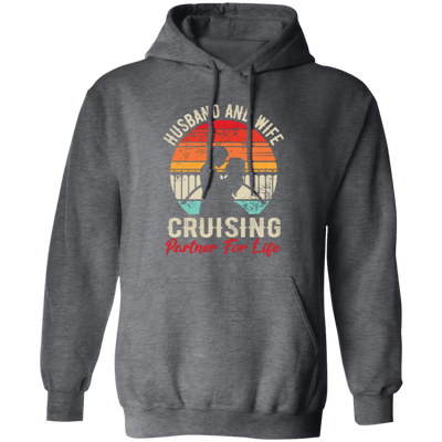 Husband And Wife Cruising Partner For Life, Retro Valentine, Couple Silhouette Pullover Hoodie