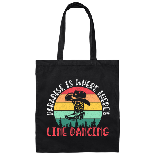 Paradise Is Where Theres Line Dancing, Western Dance Cowboy Canvas Tote Bag