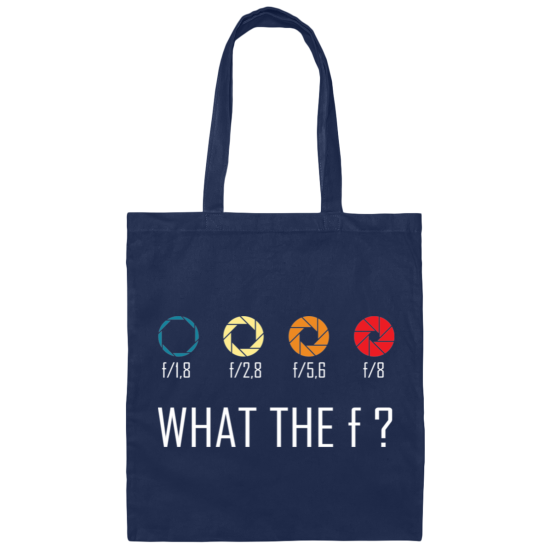 What The Fck, What The Camera, Love Cameraman Canvas Tote Bag