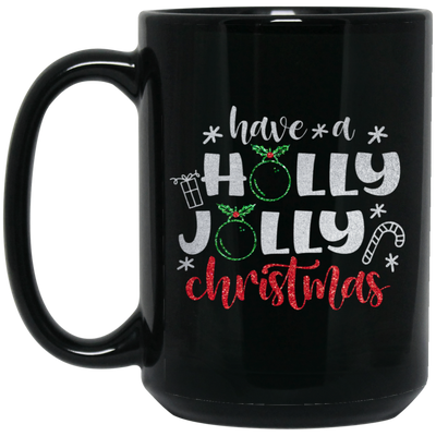 Have A Holly Jolly, Glitter Christmas, Blink Christmas, Merry Christmas, Trendy Christmas Black Mug