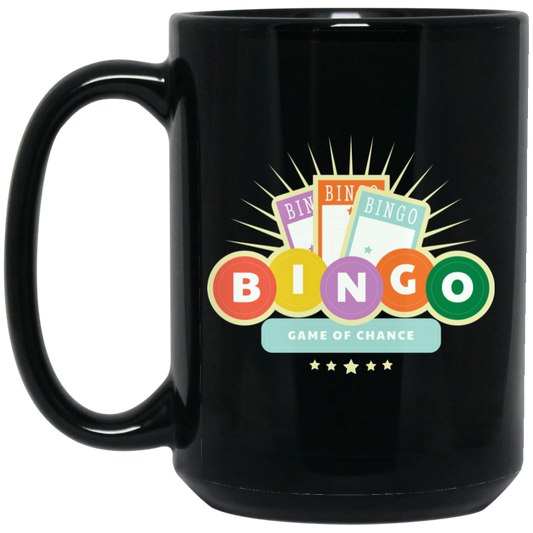 Bingo Lover, Game Of Chance, Chance For You, Get Better Life Black Mug