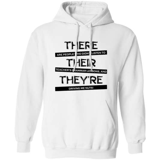 There Are People Who Didn_t Listen To Their Teacher Lesson Pullover Hoodie