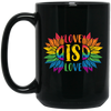 Love Is Love, LGBT Pride, Pride's Day, Proud Of Lgbtq Black Mug