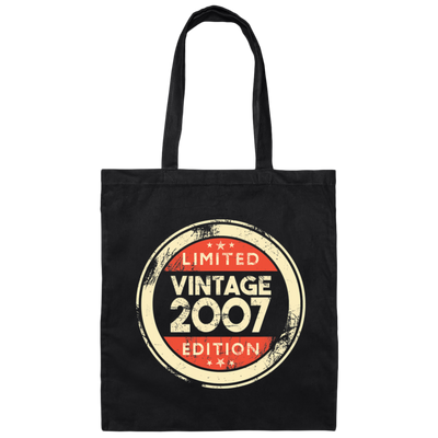 Boys And Girls Gift, Birthday Gifts Vintage 2007, Limited Edition Canvas Tote Bag