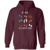 Be Kind To Every Kind, Cute Feet, Human And Animal Pullover Hoodie