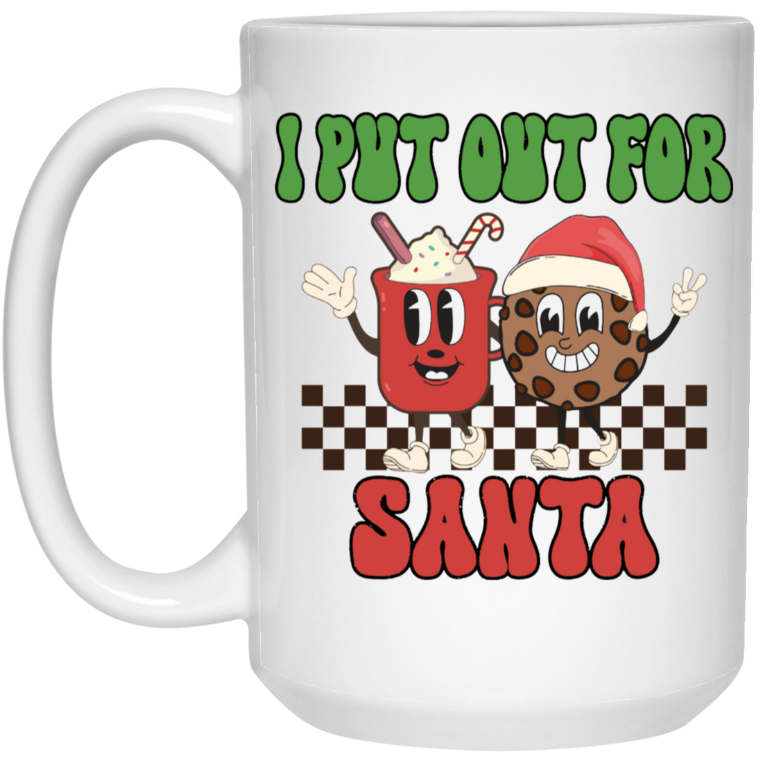 I Put Out For Santa, Love Santa, Groovy Santa, Xmas White Mug