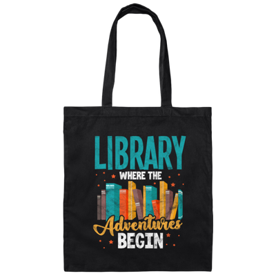 Library Where The Adventures Begin, Love To Adventure Canvas Tote Bag