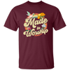 Made To Worship, Women Christian Religious, Believe In Christ Unisex T-Shirt