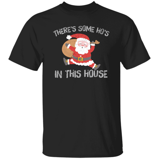 There's Some Ho's In This House, Cute Santa, Merry Christmas Unisex T-Shirt