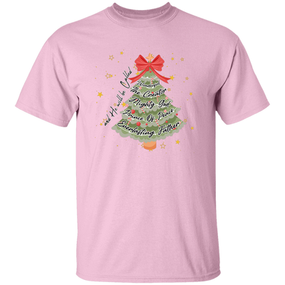 And He Will Be Called Wonderful, The Creator Mighty God, Prince Of Peace Everlasting Father Christmas Unisex T-Shirt