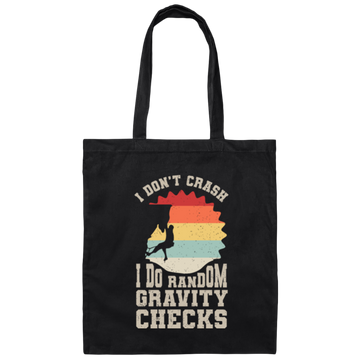 I Dont Crash I Do Random Gravity Checks, Retro Climbing Canvas Tote Bag