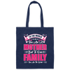 Mother's Day Gifts, To The World You Are A Mother, But To Our Family You Are The World Canvas Tote Bag