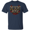 Desert Rose, Retro Roses, Cowboy Roses Lover Unisex T-Shirt