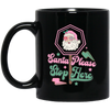 Santa Please Stop Here, Love Santa, Trending Santa Black Mug