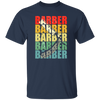 Barber Vintage, Love Barber Gift, Retro Barber, Barber In Classic Unisex T-Shirt