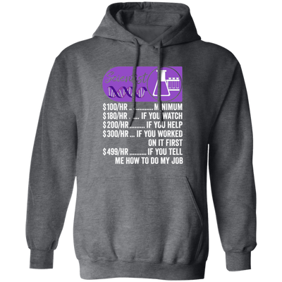 Scientist Hourly Rate, Funny Scientist, Best Of Science Pullover Hoodie