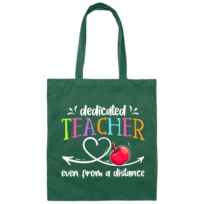 Online Learning, Dedicated Teacher Even From A Distance Canvas Tote Bag