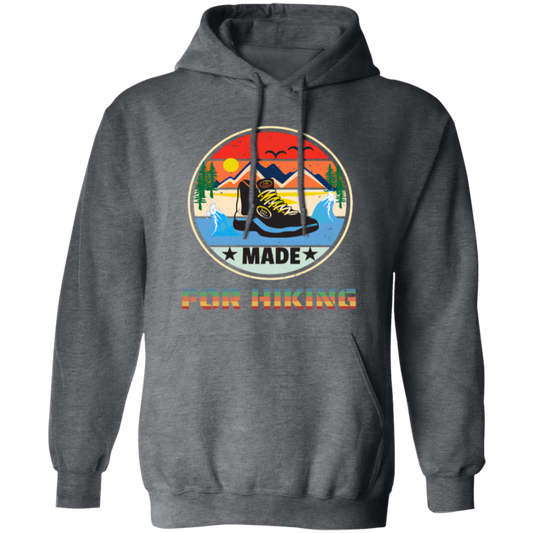 Its Hiking, Time Made For Hiking, Gift For Hiking Lover Vintage Style Pullover Hoodie