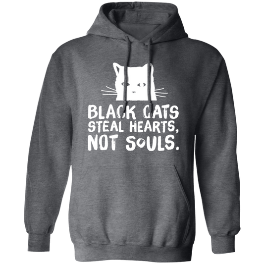 Black Cats Steal Hearts, Not Souls, Love Cute Cat, Best Cat Gift Pullover Hoodie