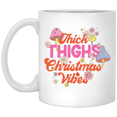 Thick Thighs Christmas Vibes, Groovy Christmas, Mushroom Lover White Mug