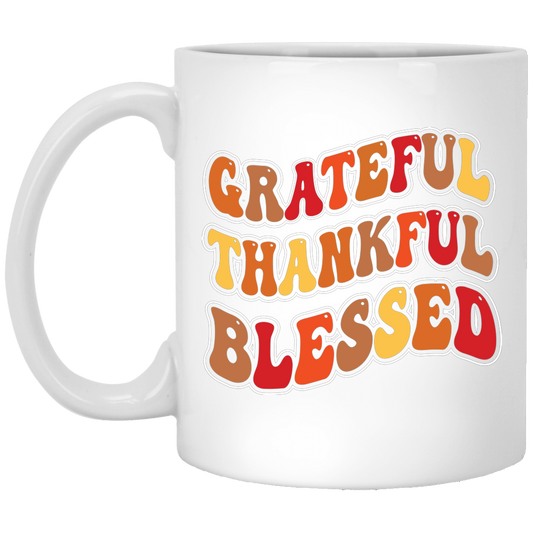 Grateful, Thankful, Blessed, Thankgiving's Day White Mug