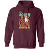 Sorry I'm Late, My Corgi Was Sitting On Me Pullover Hoodie