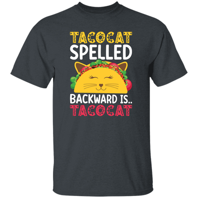 Tacocat Spelled Backward Is Tacocat, Tacocat Game, Palindrome Game Unisex T-Shirt