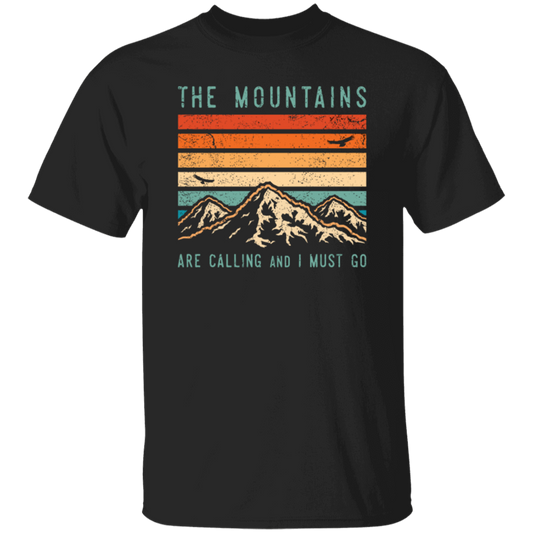 Mountains Are Calling, And I Must Go, Retro Mountain Gift, Mountain Unisex T-Shirt