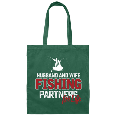 Fishing Couple, Husband And Wife Fishing, Partners For Life, Partner Fishing Canvas Tote Bag