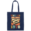 Vintage 1978, Birthday 1978 Retro, Classic Birthday Gift, Best Of 1978 Canvas Tote Bag