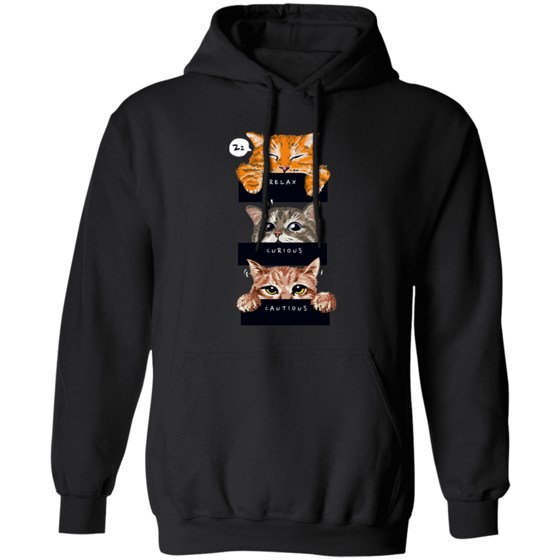 Relax Cat, Curious Cat, Cautions Cat, Three Cats Pullover Hoodie